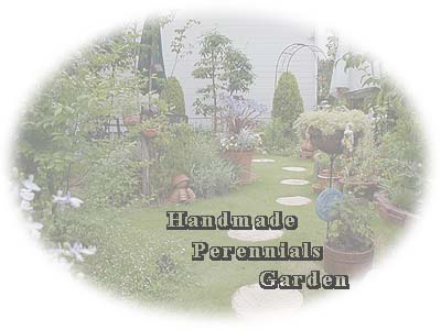 Handmade Perennials Garden