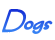 Dogs �H����