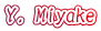 Y�DMiyake